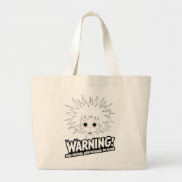 Bolsa Tote Grande Atenção! Alta Tensão, Baixa Paciência, Sem Filtro!