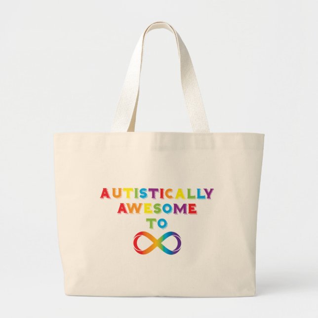 Bolsa Tote Grande Autistically Awesome To Infinity (Frente)