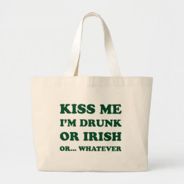 Bolsa Tote Grande Beije-Me Bebado Im Ou Irlandês