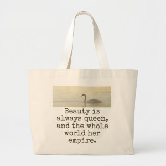 Bolsa Tote Grande Beleza É Sempre Rainha - Citação De Beleza