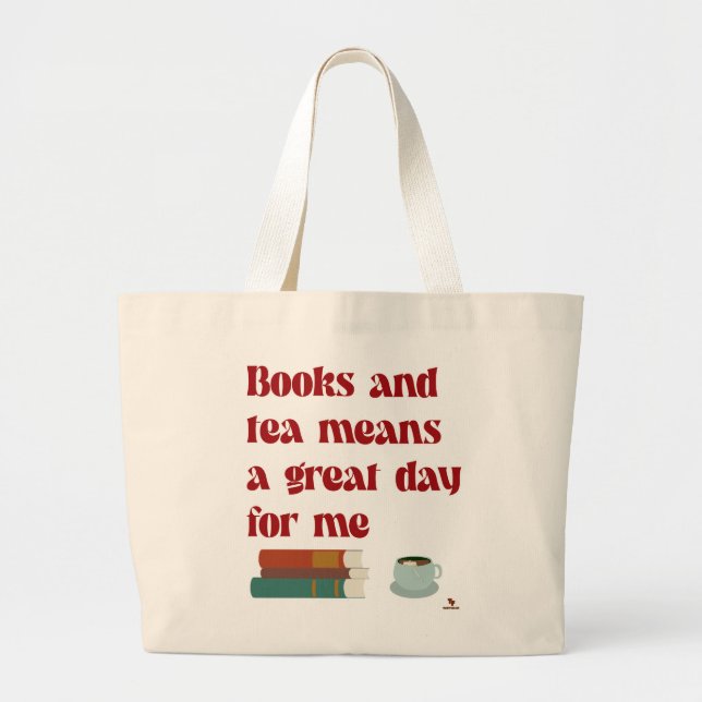Bolsa Tote Grande Books Tea Excelente Day for Me Cozy Reader Slogan (Frente)
