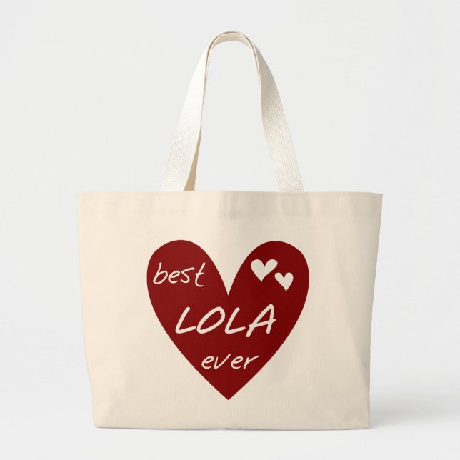 Bolsa Tote Grande Camisetas e presentes da melhor Lola Ever (Frente)