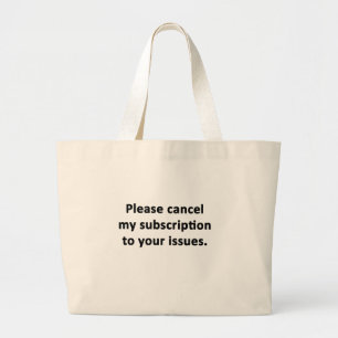 Bolsa Tote Grande Cancele minha assinatura dos seus problemas