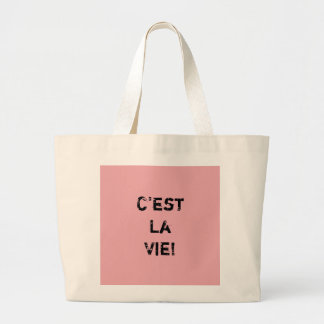 Bolsa Tote Grande "C'est La Vie!"
