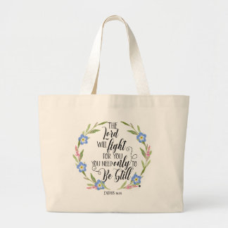 Bolsa Tote Grande  Christian Floral – “The Lord Will Fight Tote