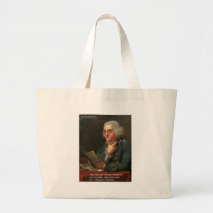 Bolsa Tote Grande Citação de Sabedoria de Ben Frankling "Qualquer To