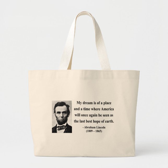 Bolsa Tote Grande Citações 10b de Abraham Lincoln (Frente)