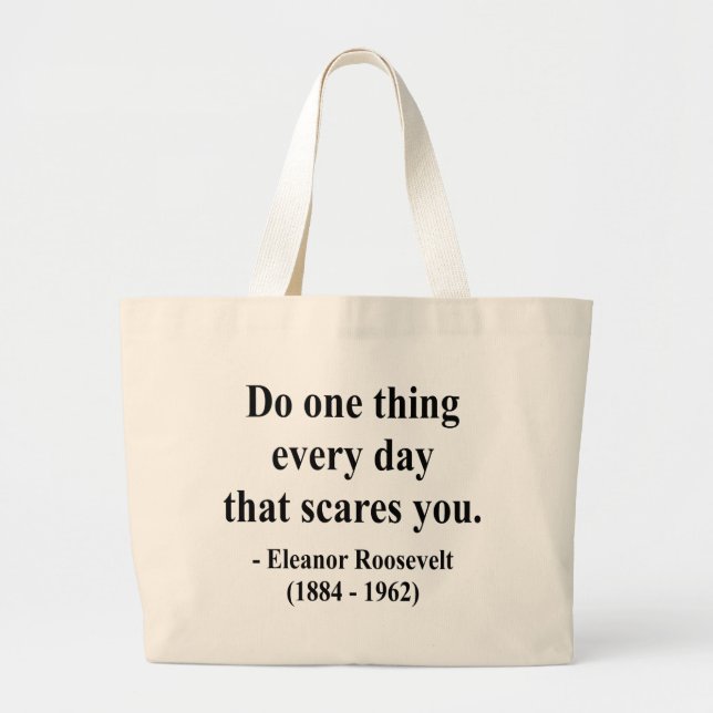 Bolsa Tote Grande Citações 2a de Eleanor Roosevelt (Frente)