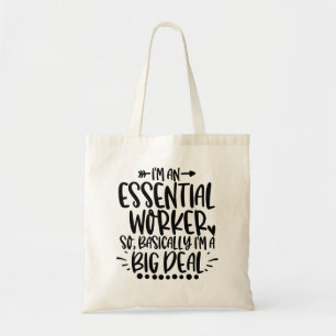 BOLSA TOTE GRANDE COISA: TRABALHADOR ESSENCIAL