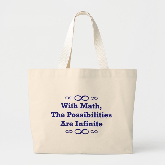 Bolsa Tote Grande Com matemática, as possibilidades são infinitas (Frente)