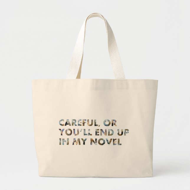 Bolsa Tote Grande Cuidado, ou acaba em romance (com rostos) Escritor (Frente)