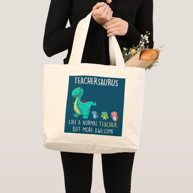 Bolsa Tote Grande Dinossauros Teachersaurus Como Um Professor Normal (Frente (produto))