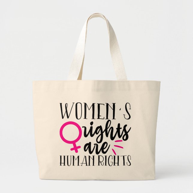 Bolsa Tote Grande Direitos das mulheres são direitos humanos (Frente)