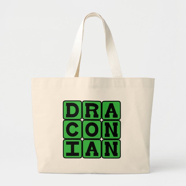Bolsa Tote Grande Draconiano, Excessivamente Duro e Severo (Frente)