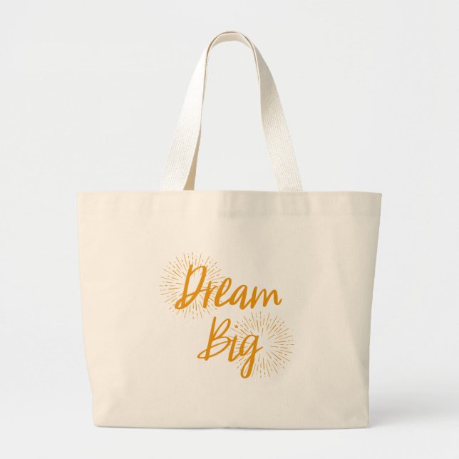 Bolsa Tote Grande Dream Big Tote Bag (Frente)