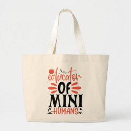 Bolsa Tote Grande Educador de Mini Humanos