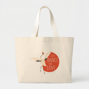 Bolsa Tote Grande Engraçado Mensagem De Pássaro - Apenas Dança Por A