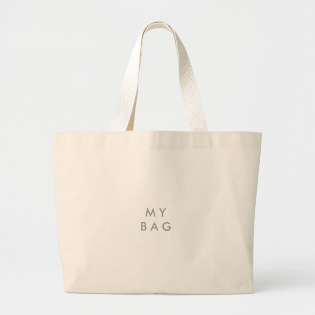 Bolsa Tote Grande Engraçado mensagem 'MY BAG' (Frente)