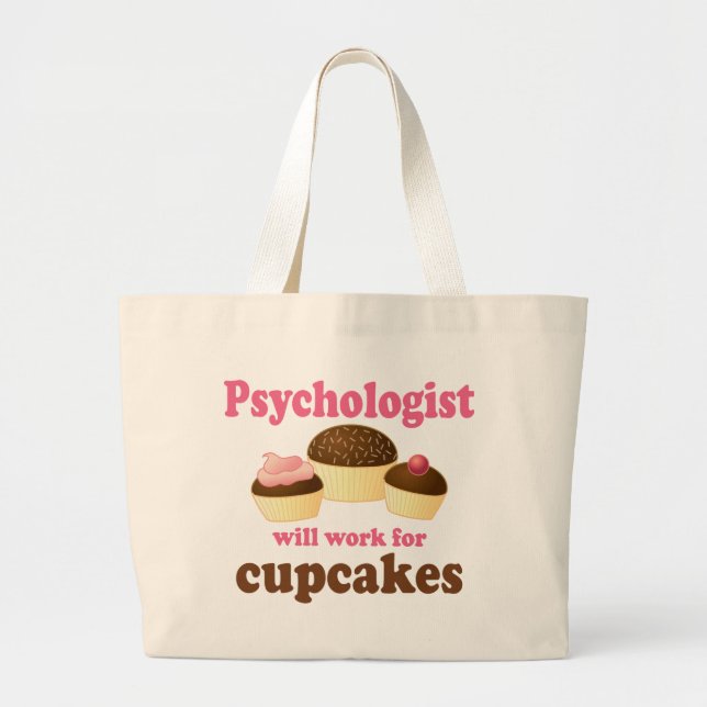 Bolsa Tote Grande Engraçado trabalhará para o psicólogo dos cupcakes (Frente)