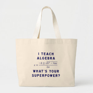 Bolsa Tote Grande Ensino álgebra / Qual é a sua superpotência?