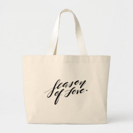 Bolsa Tote Grande época de amor com script manual