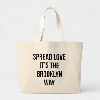 Bolsa Tote Grande Espalhe o amor que é a maneira de Brooklyn