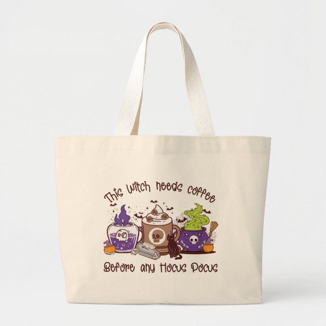 Bolsa Tote Grande Esta Bruxa Precisa De Café (Frente)