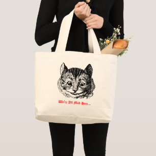 Bolsa Tote Grande Estamos Todos Loucos Aqui - Terra do Gato de Chesh