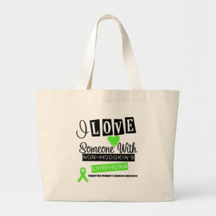 Bolsa Tote Grande Eu amo alguém com linfoma Non-Hodgkin