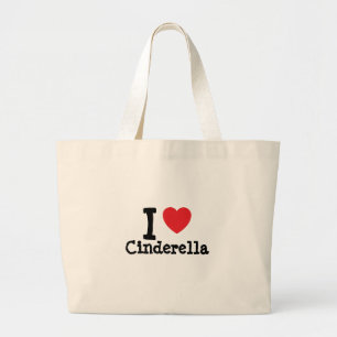 Bolsa Tote Grande Eu amo Cinderela coração T-Shirt