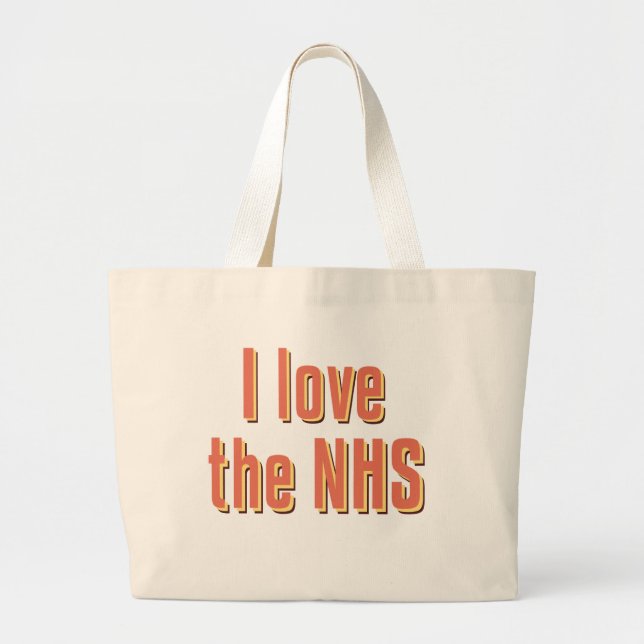 Bolsa Tote Grande Eu amo NHS (Frente)