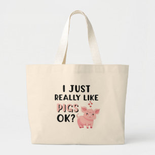 Bolsa Tote Grande Eu apenas gosto realmente de porcos APROVADOS?