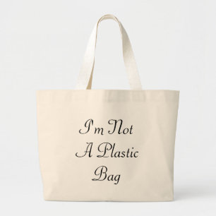 Bolsa Tote Grande Eu não sou um saco de plástico