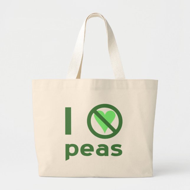 Bolsa Tote Grande Eu Odeio Ervilhas (Frente)