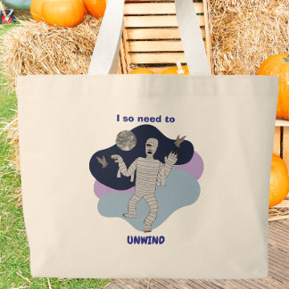 Bolsa Tote Grande Eu Preciso Muito Desestressar Design de Múmia Engr