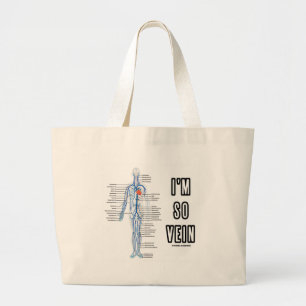 Bolsa Tote Grande Eu sou assim veia (vã/o humor sistema circulatór