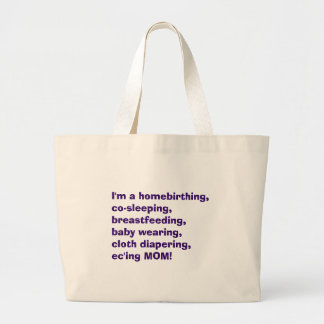 Bolsa Tote Grande Eu sou homebirthing, co-dormindo, amamentando,…