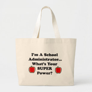 Bolsa Tote Grande Eu sou um administrador de escola