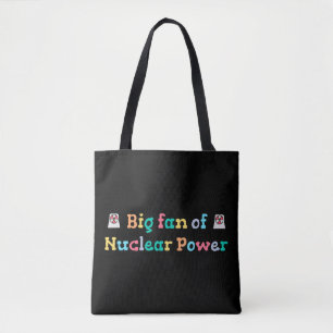 Bolsa Tote Grande fã da energia nuclear