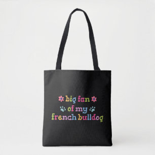Bolsa Tote Grande fã do meu Bulldogue Francês
