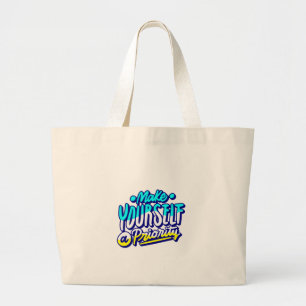 Bolsa Tote Grande faça de si mesmo um design motivacional prioritári