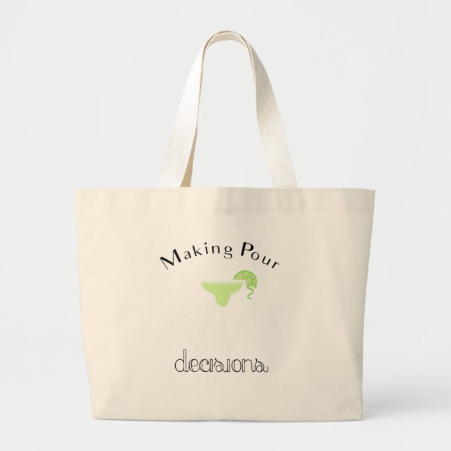 Bolsa Tote Grande Fazer Pour Decisões com Margarita Glass (Frente)