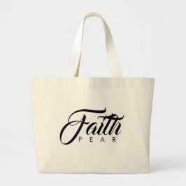 Bolsa Tote Grande Fé sobre o medo