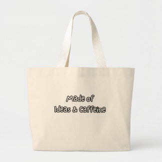 Bolsa Tote Grande feito de ideias e cafeína