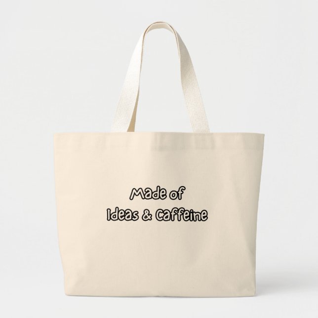 Bolsa Tote Grande feito de ideias e cafeína (Frente)