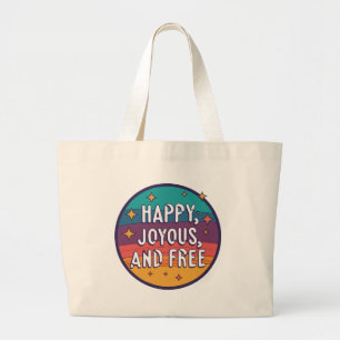Bolsa Tote Grande Feliz, alegre, livre, motivacional, inspiracional