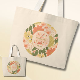 Bolsa Tote Grande Floral Tote Bag - Joyful Moments Thankful Heart