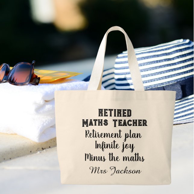 Bolsa Tote Grande Funny maths teacher retirement  (Criador carregado)