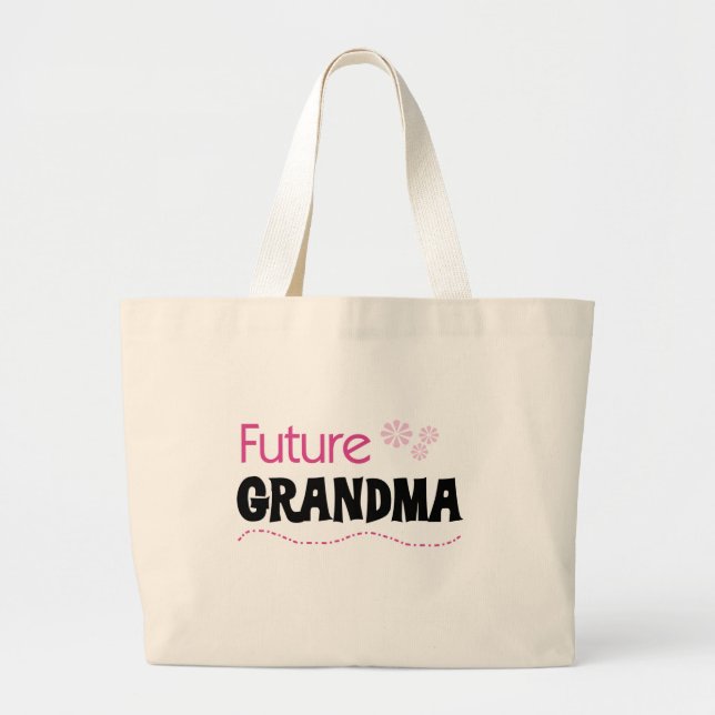 Bolsa Tote Grande Futuros Camisetas e presentes da vovó (Frente)