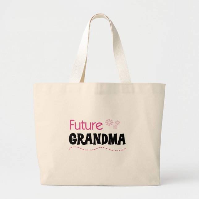 Bolsa Tote Grande Futuros Camisetas e presentes da vovó (Frente)